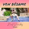 Nael Sánchez - Ven Bésame - Single